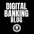 Digital Banking Blog