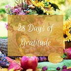 28 Days of Gratitude 2022