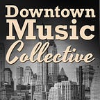 Downtown Music Collective