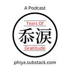 忝涙 Tears Of Gratitude Podcast