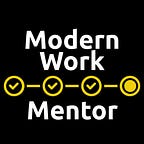 The Modern Work Mentor Podcast
