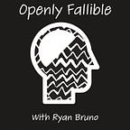 Openly Fallible Podcast