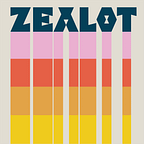 Zealot