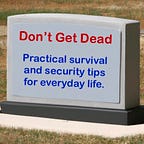 Don't Get Dead Overview
