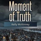 Moment of Truth