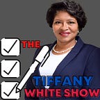 The Tiffany White Show