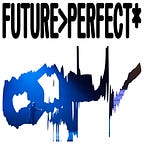 FuturePerfect Podcast
