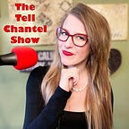 The Tell Chantel Show