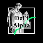 DeFi Alpha by The Defiant