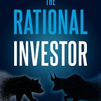 The Rational Investor