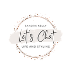 Let's Chat Life and Styling