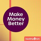 Make Money Better