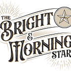 The Bright and Morning Star Podcast