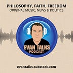 Evan Talks Podcast