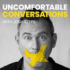 Uncomfortable Conversations with Josh Szeps logo