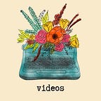 Videos