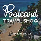 The Postcard Travel Show