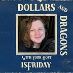 Dollars & Dragons Podcast