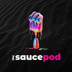 The Sauce Pod