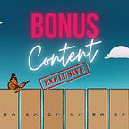 Bonus Content