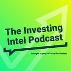 The Investing Intel Podcast