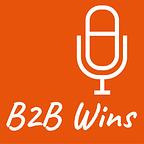 B2B Wins Podcast by Steve Zakur