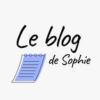 Le blog de Sophie