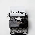 Marriage