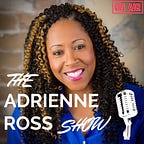 The Adrienne Ross Show
