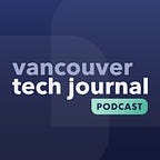 Vancouver Tech Journal