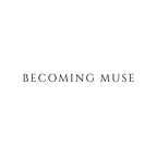 Becoming Muse