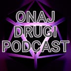 Onaj Drugi Podcast