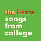 Songs from College