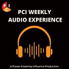 PCI Weekly Audio Experience