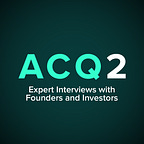 ACQ2 by Acquired