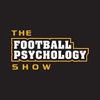 The Football Psychology Show