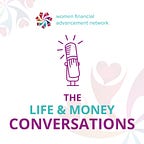 The Life and Money Conversations Podcast