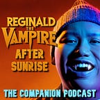 Reginald the Vampire: After Sunrise