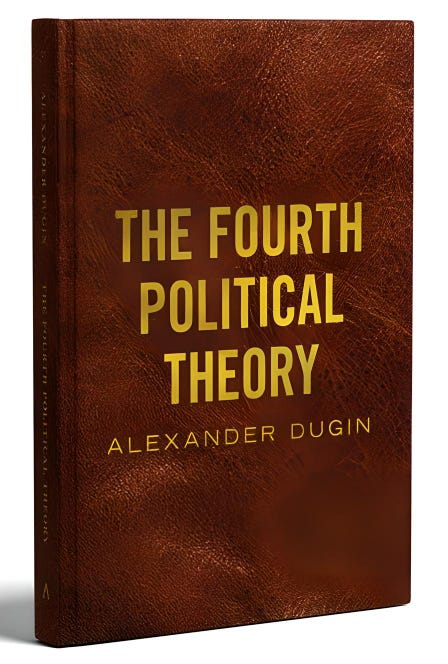 The Fourth Political Theory — Limited Editionの表紙