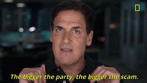 The Bigger The Party The Bigger The Scam GIFs - Get the best GIF on GIPHY