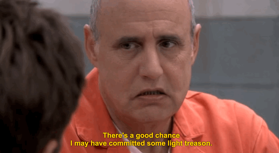 I May have committed some light treason | Arrested ...