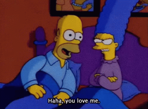 Homer Simpson Haha You Love Me GIF - Homer Simpson Haha You Love Me  Simpsons - Discover & Share GIFs