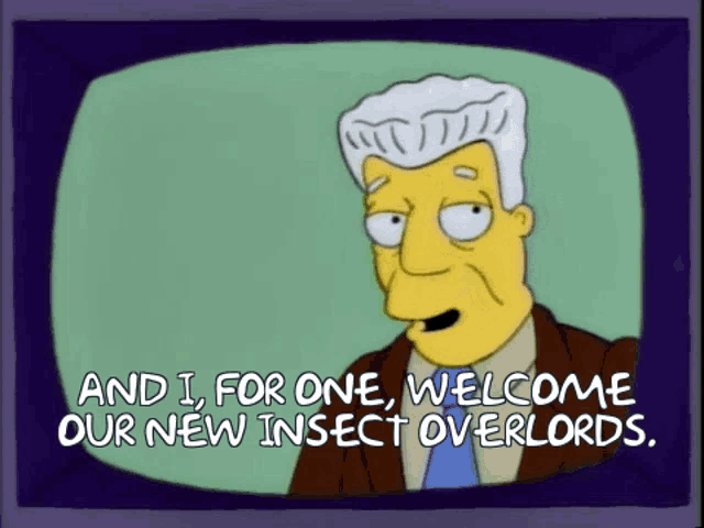 Kent Brockman Insect Overlords GIF - Kent Brockman Insect ...