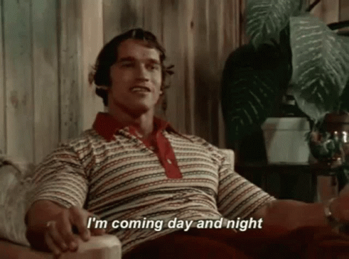 Arnold Coming GIF - Arnold Coming Im Coming Day And Night - Discover &  Share GIFs