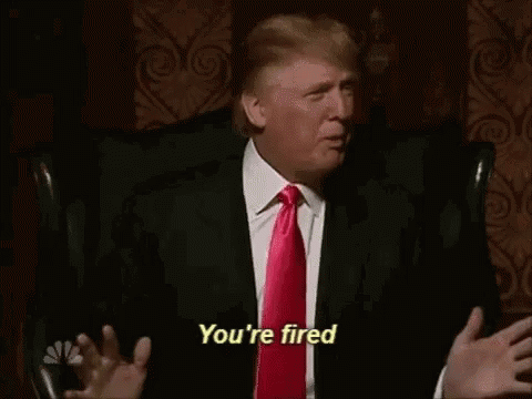 Youre Fired Trump GIF - Youre Fired Trump Apprentice - Discover & Share GIFs