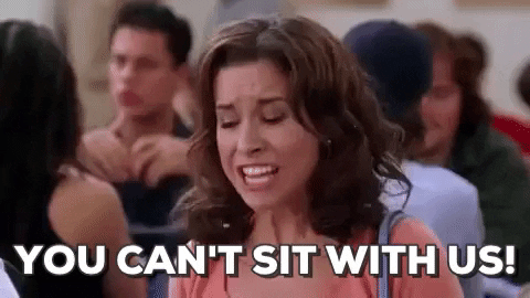 You Cant Sit With Us GIFs - Get the best GIF on GIPHY