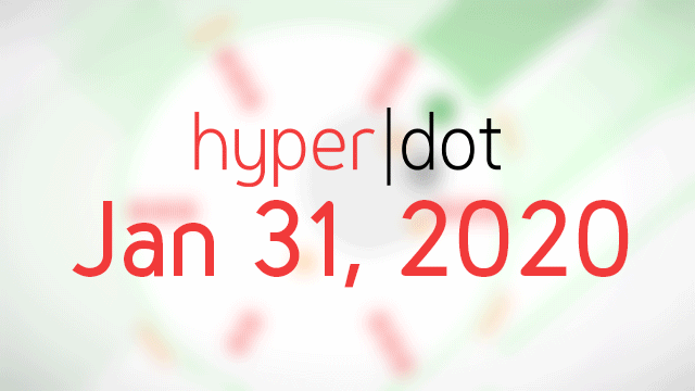 HyperDot Jan 31, 2020