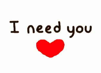 I Need You Love GIF - I Need You Love Need You - Discover & Share GIFs