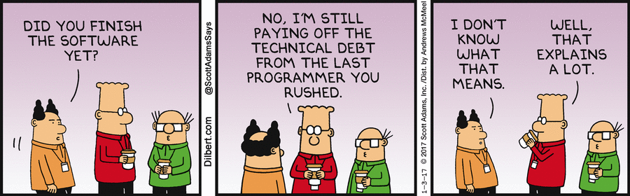 Comic for January 03, 2017 | Technical debt, Programmer humor, Work humor