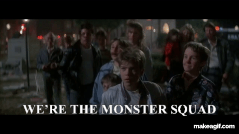 Monster Squad - We're the Monster Squad on Make a GIF